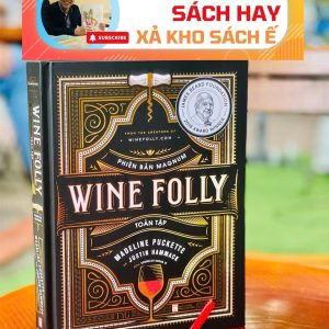 [GIẢI CỨU SÁCH HAY, XẢ KHO CHỐNG Ế] WINE FOLLY Toàn Tập - Phiên bản Magnum, Bìa cứng, In màu toàn bộ – TYG