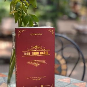 TINH THẦN NGẦM - Tuyển tập truyện ngắn Dostoevsky - Dostoevsky  - Nhiều dịch giả - Truongphuongbooks