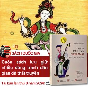 (Bìa cứng in màu, tái bản 2026-Sách Quốc Gia 2019) TRANH DÂN GIAN VIỆT NAM - Maurice Durand sưu tầm và nghiên cứu - Nguyễn Thị Hiệp và Olivier Tessier dịch – Nxb Tổng hợp Hồ Chí Minh