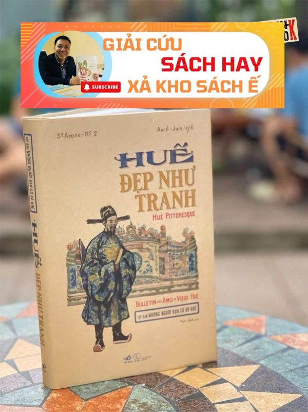 [Giải cứu sách hay, xả kho sách ế] HUẾ ĐẸP NHƯ TRANH – Nhiều tác giả – Việt Anh dịch – Nhã Nam – NXB Thế Giới