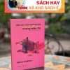 [Giải cứu sách hay, xả kho sách ế] HÔM NAY MỘT NGƯỜI ĐÀN BÀ HOÁ ĐIÊN TRONG SIÊU THỊ – Hilma Wolitzer – Đinh Thảo dịch – San Hô – NXB Phụ nữ Việt Nam