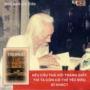 (Bìa cứng - Ấn bản 2023) THÚ CHƠI SÁCH – Vương Hồng Sển - NXB Trẻ