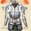 TỔ TIÊN CỦA CHÚNG TA - Italo Calvino  – Vũ Ngọc Thăng dịch – Nhã Nam