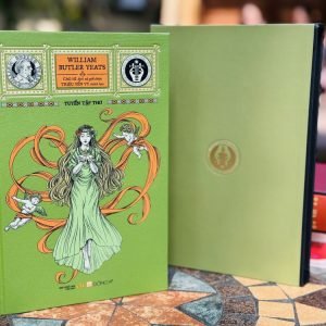 (Trăm năm Nobel) (Limited Edition 1200 bản đánh số) (bìa cứng Heritage Library Buckram, mạ cạnh nhũ vàng, giấy 100 gsm) TUYỂN TẬP THƠ WILLIAM BUTLER YEATS - Đông A