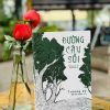 ĐƯỜNG CÂY SỒI – Trương Vỹ – Đỗ Văn Hiểu dịch – NXB Hội Nhà Văn