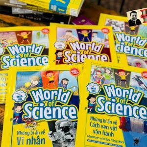 BỘ SÁCH LÀM BẠN VỚI KHOA HỌC - WORLD OF SCIENCE (Set 2 - 5 cuốn) - Karen Kwek - ZenBooks - Nhà xuất bản Dân Trí.