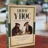 LỊCH SỬ Y HỌC – Lois N.Magner – Võ Văn Lượng dịch – Nxb Trẻ