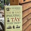(tái bản 2024) (bìa cứng) TẠI SAO PHƯƠNG TÂY VƯỢT TRỘI? - Ian Morris - Nguyễn Thanh Xuân dịch - Omega Plus