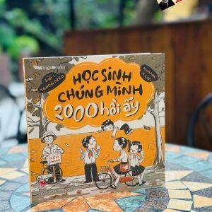 (Tặng kèm Postcard) HỌC SINH CHÚNG MÌNH 2000 HỒI ẤY – Trang Neko, X.Lan – NXB Kim Đồng