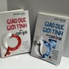(Combo 2 cuốn) GIÁO DỤC GIỚI TÍNH CHO CON TRAI & CHO CON GÁI - Nhiều tác giả - Hải Phong dịch – Minh Long Book – NXB Phụ nữ