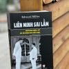 [Tái bản có bổ sung năm 2024] LIÊN MINH SAI LẦM: NGÔ ĐÌNH DIỆM, MỸ VÀ SỐ PHẬN NAM VIỆT NAM - Edward Miller - NXB Chính Trị Quốc Gia Sự Thật.