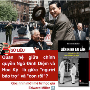 [Tái bản có bổ sung năm 2024] LIÊN MINH SAI LẦM: NGÔ ĐÌNH DIỆM, MỸ VÀ SỐ PHẬN NAM VIỆT NAM - Edward Miller - NXB Chính Trị Quốc Gia Sự Thật.