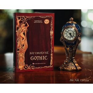 BẢY CHUYỆN KỂ GOTHIC – Isak Dinesen – Nguyễn Tuấn Bình dịch – NXB Phụ Nữ