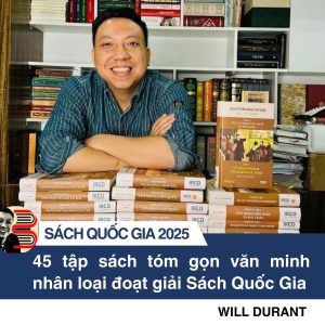 [SÁCH QUỐC GIA 2025] Trọn bộ 11 phần 45 tập bìa cứng LỊCH SỬ VĂN MINH THẾ GIỚI - Will Durant, Will & Ariel Durant - Ired Books - Nhà xuất bản Khoa Học Xã Hội.