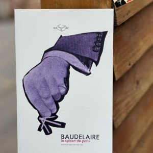 (Tái bản - Bìa trắng) LE SPLEEN DE PARIS – Baudelaire - Cao Việt Dũng – Xuất bản Khác - Nxb Hội Nhà Văn