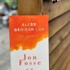 (Tác giả Nobel văn chương 2023) ALISS BÊN ĐÁM LỬA - Jon Fosse - Bùi An Bình dịch – Rainbow Books