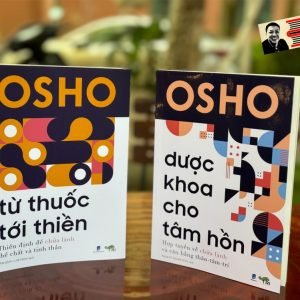 [Combo 2 cuốn] DƯỢC KHOA CHO TÂM HỒN - TỪ THUỐC TỚI THIỀN - Osho - Phạm Vũ Thanh Tùng, Lâm Đặng Cam Thảo dịch - Tuệ Tri - NXB Dân Trí.