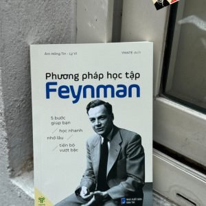 PHƯƠNG PHÁP HỌC TẬP FEYNMAN: 5 BƯỚC GIÚP BẠN HỌC NHANH, NHỚ LÂU, TIẾN BỘ VƯỢT BẬC - Âm Hồng Tín, Lý Vĩ - Ymate dịch - Ymate Books - Nhà xuất bản Dân Trí.
