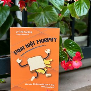 ĐỊNH LUẬT MURPHY - Lý Thế Cường - Trương Thị Hảo dịch - Bách Việt - NXB Văn Học