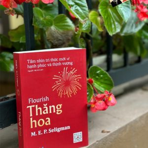 THĂNG HOA – Martin E. P. Seligman - Nguyễn Việt Anh dịch – Times