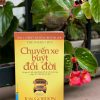 CHUYẾN XE BUÝT ĐỔI ĐỜI - 10 Quy Tắc Tiếp Năng Lượng Tích Cực Cho Cuộc Sống, Công Việc Và Đội Ngũ Của Bạn - Jon Gordon – Nguyễn Văn Phát dịch – First News - NXB Tổng hợp TPHCM