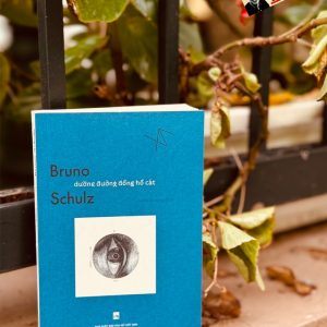 DƯỠNG ĐƯỜNG ĐỒNG HỒ CÁT - Bruno Schulz - Xuân Trường dịch - FORMApubli - NXB Phụ nữ Việt Nam