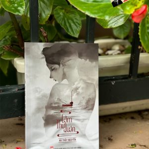 CẦM THƯ QUÁN - Hà Thủy Nguyên – NXB Phụ nữ Việt Nam