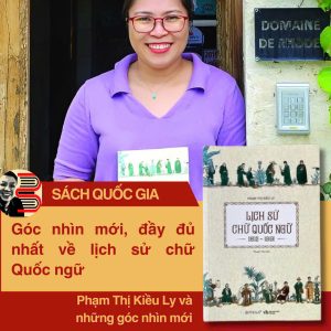 [Sách Quốc Gia 2025] LỊCH SỬ CHỮ QUỐC NGỮ (1615-1919) - Phạm Thị Kiều Ly - Omega