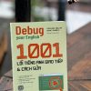 1001 LỖI TIẾNG ANH GIAO TIẾP & CÁCH SỬA - Debug your English - Gamma Books