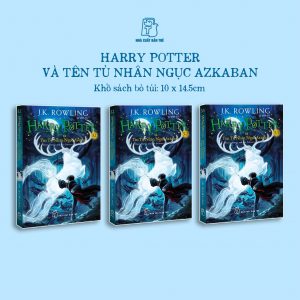 (Tập 3 - set 3 cuốn khổ nhỏ) HARRY POTTER VÀ TÊN TÙ NHÂN NGỤC AZKABAN - J.K. Rowling - NXB Trẻ