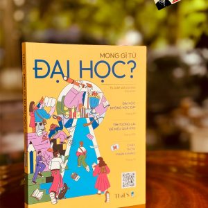 MONG GÌ TỪ ĐẠI HỌC? – Nhiều tác giả – Times Books