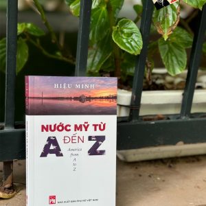 NƯỚC MỸ TỪ A ĐẾN Z – Hiệu Minh -  NXB Phụ Nữ