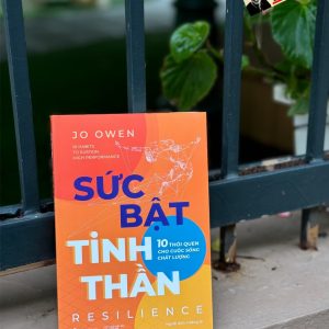 SỨC BẬT TINH THẦN - 10 thói quen cho cuộc sống chất lượng - Jo Owen - Saigon Books