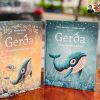 [Tái bản 2024 - bìa dẻo ] GERDA CÂU CHUYỆN CÁ VOI – GERDA CÂU CHUYỆN VỀ LÒNG DŨNG CẢM - San Hô Books (combo 2 cuốn)