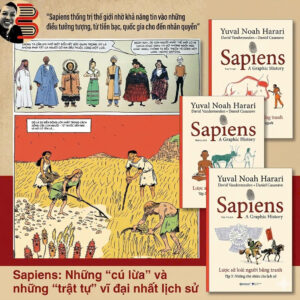 (Giải cứu sách) (Combo 3 tập) SAPIENS: LƯỢC SỬ LOÀI NGƯỜI BẰNG TRANH – tập 1, tập 2, tập 3 – Omega