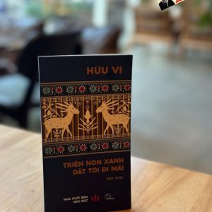 TRIỀN NON XANH DẮT TÔI ĐI MÃI - Hữu Vi - Lyceum