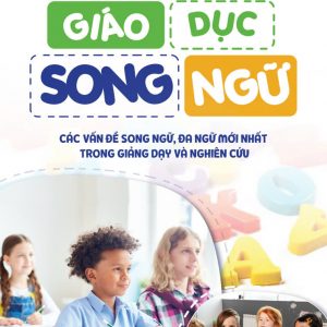 GIÁO DỤC SONG NGỮ – Colin Baker, Wayne E. Wright – Quảng Văn
