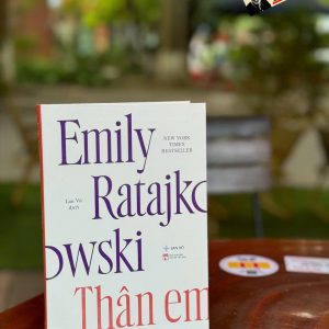 (New York Times Bestseller) THÂN EM – Emily Ratajkowski – Lan Võ dịch – San Hô - NXB Phụ nữ Việt Nam
