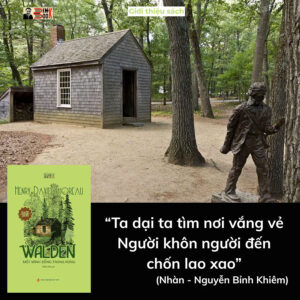 WALDEN - MỘT MÌNH SỐNG TRONG RỪNG  - Henry David Thoreau - Hiếu Tân dịch  - NXB Tri Thức