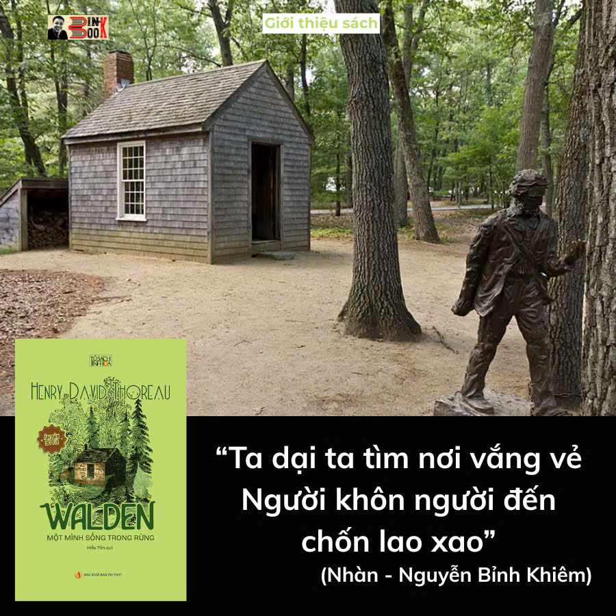 WALDEN - MỘT MÌNH SỐNG TRONG RỪNG - Henry David Thoreau - Hiếu Tân dịch - NXB Tri Thức