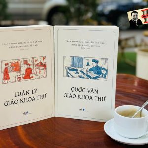 Combo 2 Cuốn: LUÂN LÝ GIÁO KHOA THƯ, QUỐC VĂN GIÁO KHOA THƯ - Nhã Nam