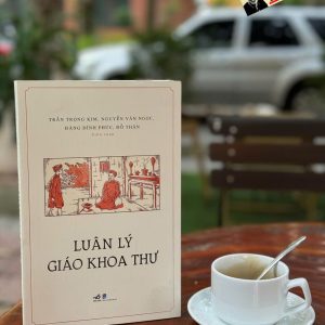 LUÂN LÝ GIÁO KHOA THƯ - Nhã Nam