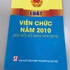 LUẬT VIÊN CHỨC 2010 (SỬA ĐỔI, BỔ SUNG NĂM 2019) - Nhiều tác giả – NXB CTQG Sự Thật