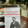 (Tái bản 2024) ABRAHAM LINCOLN – NHÀ LÃNH ĐẠO THẾ KỶ - Dale Carnegie – Hanoibooks