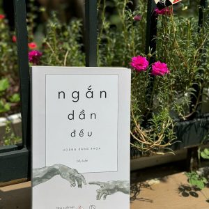 NGẮN DẦN ĐỀU – Hoàng Đăng Khoa – Book Hunter