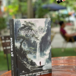 (Bìa cứng) ĐƯỜNG VỀ - Ajahn Chah – Thiên Lương dịch – Nxb Văn Học