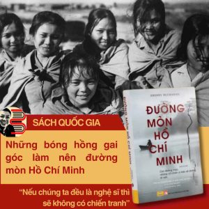 [Sách Quốc Gia 2025] ĐƯỜNG MÒN HỒ CHÍ MINH - Sherry Buchanan - Quế Chi dịch - Sách Nhân Dân