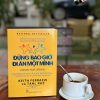 (Tái bản 2024) ĐỪNG BAO GIỜ ĐI ĂN MỘT MÌNH – Keith Ferrazzi, Tahl Raz - Trần Thị Ngân Tuyến dịch – NXB Trẻ