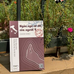 (Nước Ý) NGÔN NGỮ CỬ CHỈ CỦA NGƯỜI Ý - Claudio Nobili – Times