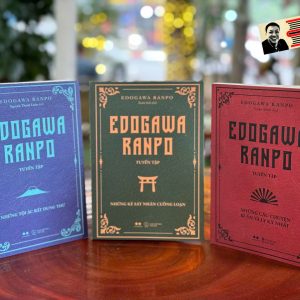 COMBO 3 CUỐN EDOGAWA RANPO – Edogawa Ranpo – Xuân Sinh dịch – AZ – NXB Thế giới